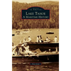 Lake Tahoe: A Maritime History - Hardcover