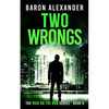 Two Wrongs - Paperback