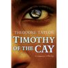 Timothy of the Cay - Paperback