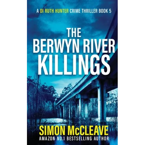 The Berwyn River Killings - Paperback