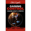Gaining Control: Managing Capacity and Priorities - Hardcover