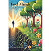 Fuel Minds: Phase 9: Overcoming Mental Health Challenges - Paperback
