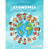 Introduccion a la Economia a traves de Cuentos del Mundo: Una introduccion a la economia para jovenes, dummies, y adultos. - Paperback