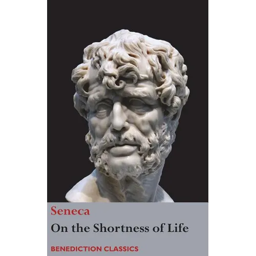 On the Shortness of Life - Hardcover