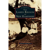 Lakes Region of New Hampshire - Hardcover