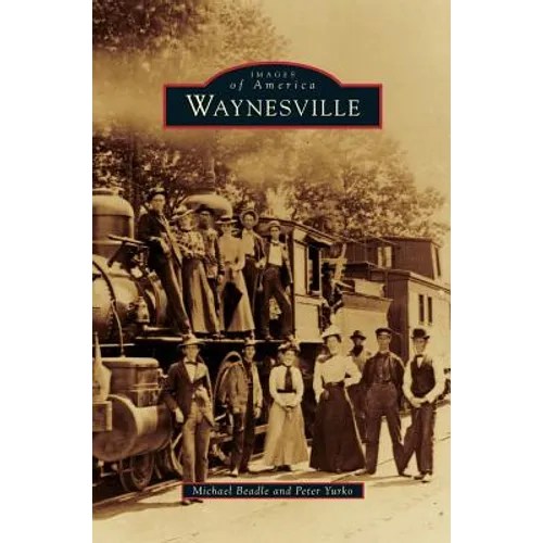 Waynesville - Hardcover