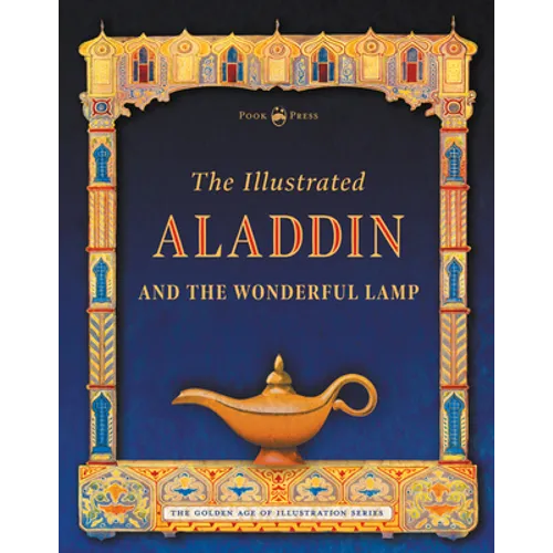 The Illustrated Aladdin and the Wonderful Lamp - Paperback