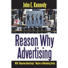 Reason Why Advertising - With Intensive Advertising - Paperback