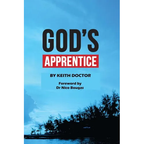 God's Apprentice: Collection of teachings for new believers - Paperback