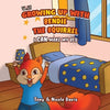 Growing Up with Bendie the Squirrel: I Can Make My Bed - Paperback