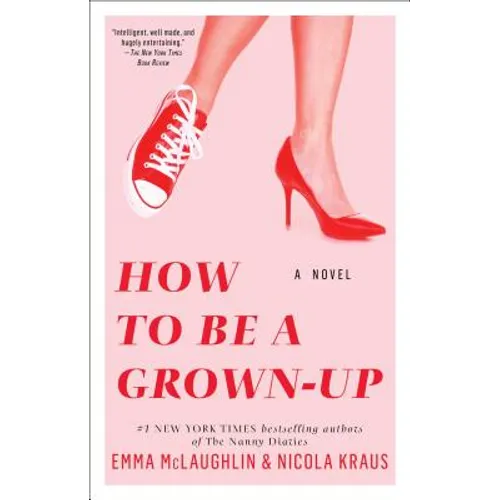 How to Be a Grown-Up - Paperback