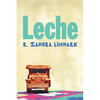 Leche - Paperback
