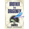 Brother to a Dragonfly - Paperback
