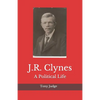 J.R. Clynes: A Political Life - Paperback