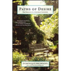 Paths of Desire: The Passions of a Suburban Gardener - Paperback