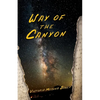 Way of the Canyon - Paperback