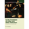 In the Footsteps of Judas and Other Defectors - Hardcover