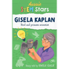 Aussie STEM Stars: Gisela Kaplan - Bird and primate scientist: Gisela Kaplan - - Paperback