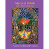 MYSTICAL REHAB and Other Occasions - Paperback