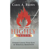Highly Sensitive: Understanding Your Gift of Spiritual Sensitivity - Hardcover