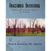 Fractured Intentions: A History of Central State Hospital for the Insane - Paperback