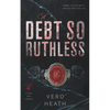A Debt So Ruthless - Paperback