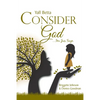 Yall Betta Consider God...Im Jus Sayn - Paperback