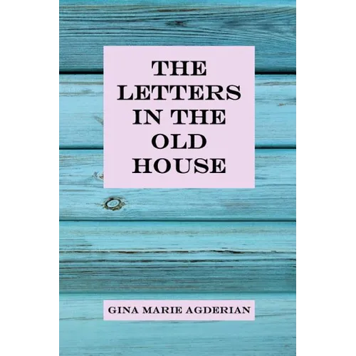 The Letters in the Old House - Paperback