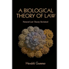 A Biological Theory of Law: Natural Law Theory Revisited - Paperback
