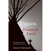 Pagans in the Promised Land: Decoding the Doctrine of Christian Discovery - Paperback