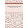 Crochet And Tatting And Other Needlework Crafts - Paperback