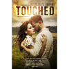Touched - The Caress of Fate: Special Edition (signed by the author) - Paperback