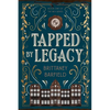 Tapped by Legacy: Book One of the W.X Series - Paperback