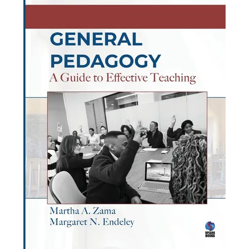 General Pedagogy: A Guide to Effective Teaching - Paperback