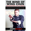 The Mind of Wing Chun: Developing Little Ideas - Paperback