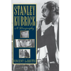 Stanley Kubrick: A Biography - Paperback