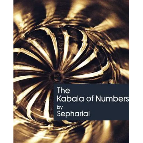 The Kabala of Numbers (1911) - Paperback