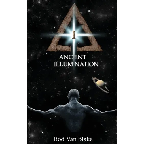 Ancient Illumination - Hardcover