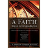 A Faith That Is Never Alone: A Response to Westminster Seminary in California - Paperback