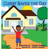 Curry Saves the Day - Hardcover