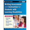 Writing Assessment and Instruction for Students with Learning Disabilities, Grades K-12 - Paperback