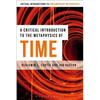 A Critical Introduction to the Metaphysics of Time - Paperback