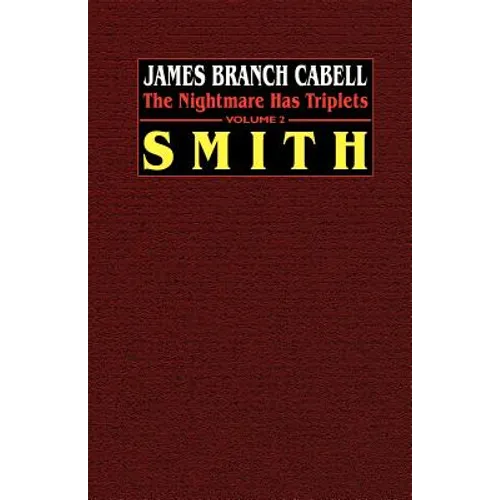 Smith: The Nightmare Has Triplets, Volume 2 - Paperback