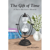 The Gift of Time: A Birth Mother's Memoir - Paperback