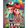 Valentine's Day Coloring Book For Kids - Paperback