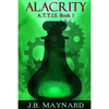Science fiction, robots, urban fantasy, YA: Alacrity, Attis: book 1 - Paperback