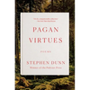 Pagan Virtues: Poems - Paperback