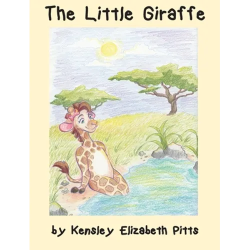 The Little Giraffe - Hardcover