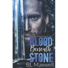 Blood Beneath Stone - Paperback