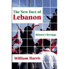 The New Face of Lebanon: History's Revenge - Paperback